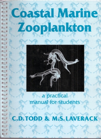 Todd,C.D.+M.S.Laverack  Coastal Marine Zooplankton - A practical manual for students 