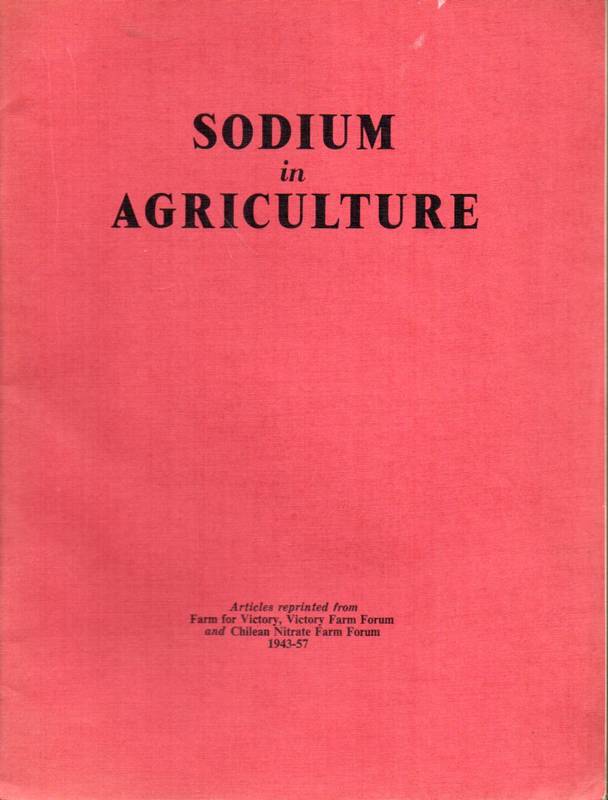 Farm for Victory  Sodium in Agriculture 