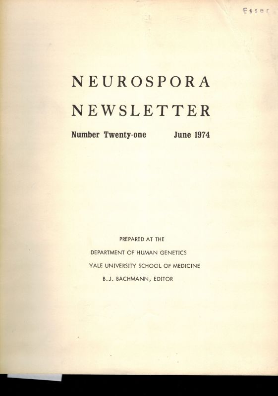 Department of Human Genetics Yale University  Neurospora Newsletter Number 21-23 June 1974 - June 1976 (3 Hefte) 