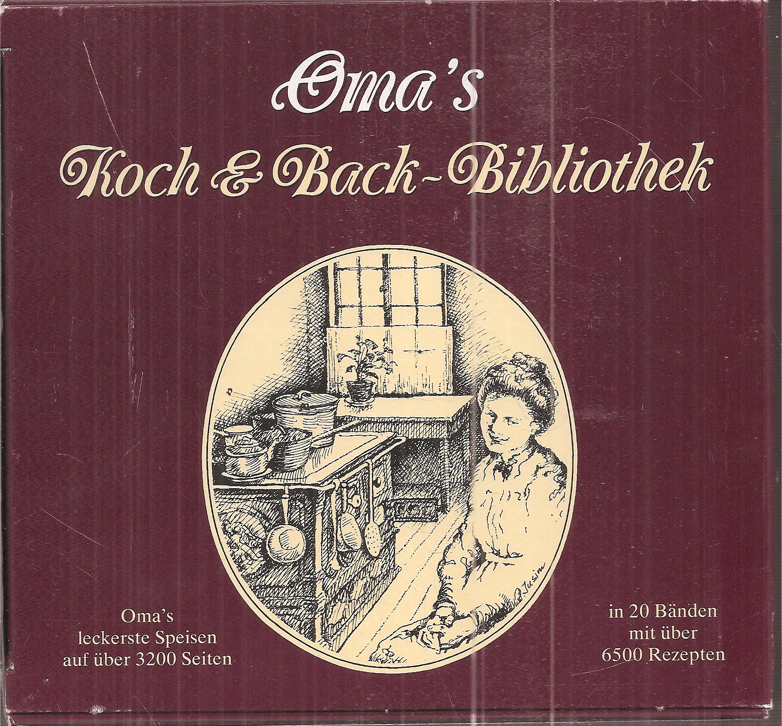 Oma's Koch & Back-Bibliothek  Oma's leckerste Speisen 