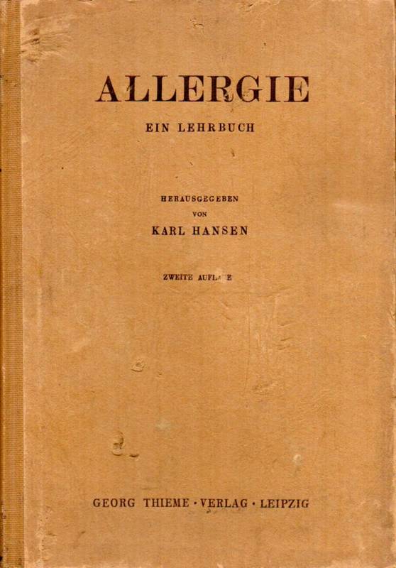 Baagöe,K.H.+W.Berger+E.Hanhart+K.Hansen+weit.  Allergie.Ein Lehrbuch 