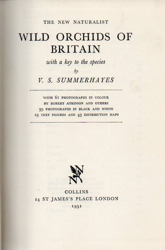 Summerhayes,V.S.  New Naturalist Wild Orchids of Britain with a key to 