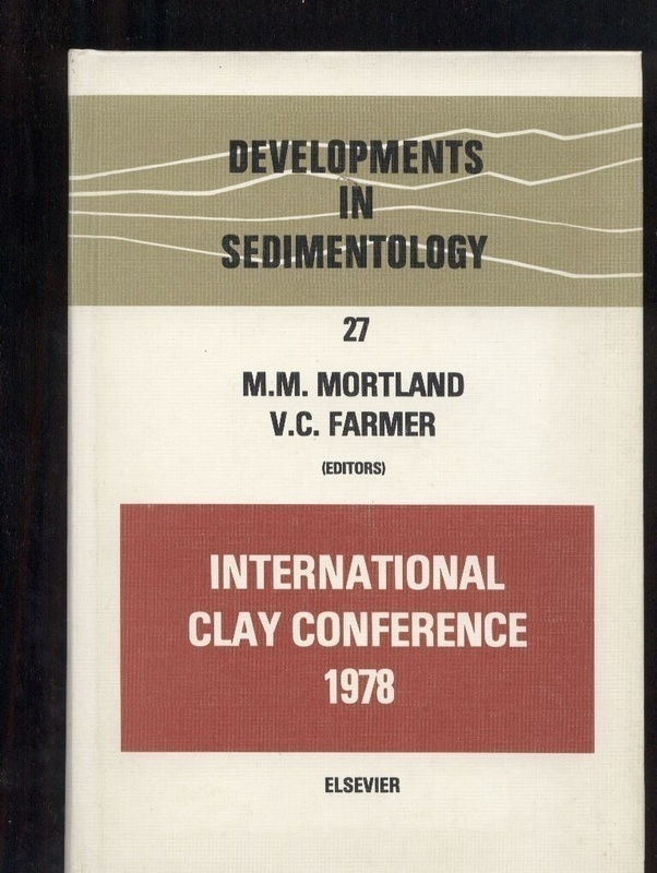 Mortland,M.M.+V.C.Farmer  International Clay Conference 1978 