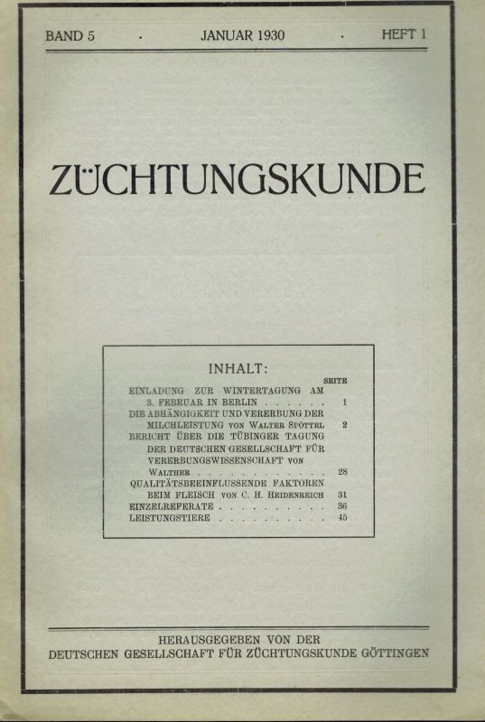 Deutsche Gesellschaft für Züchtungskunde (Hsg.)  Züchtungskunde 5.Band 1930 Heft 1 bis 12 (12 Hefte) 