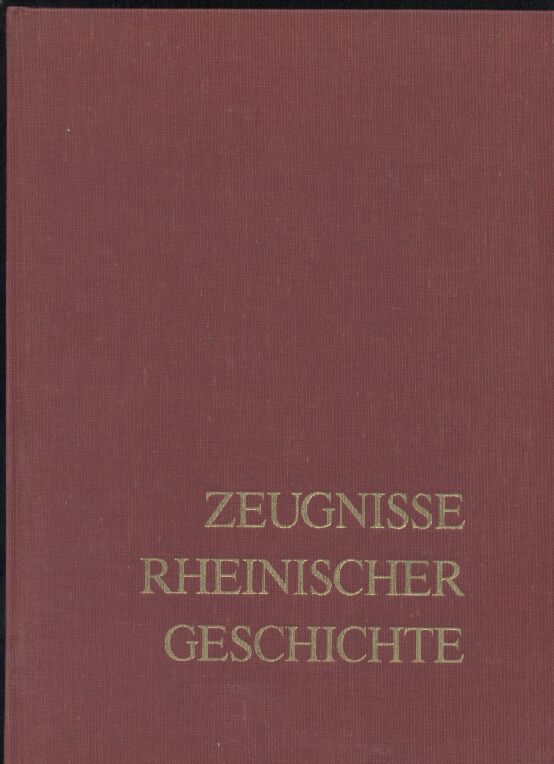 Heyen,Franz-Josef, Wilhelm Janssen  Zeugnisse Rheinischer Geschichte Jahrbuch 1982/83 