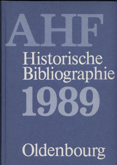 Möller,Horst (AHF)  Historische Bibliographie Berichtsjahr 1989 