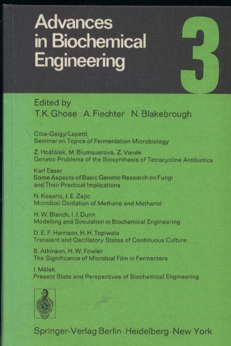 Ghose,T.K.+A.Fiechter+N.Blakebrough  Advances in Biochemical Engineering 3 