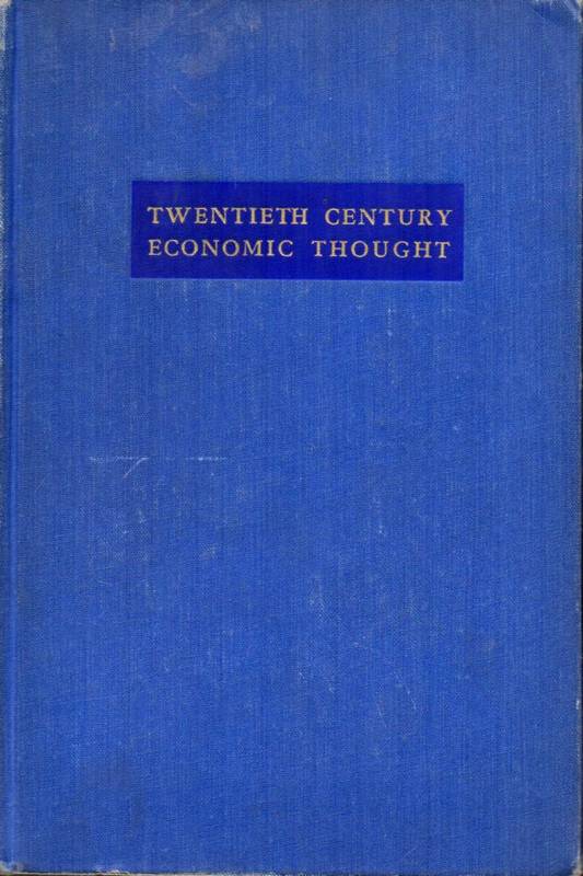 Hoover,Glenn (Edit.)  Twentieth Century Economic Thought 