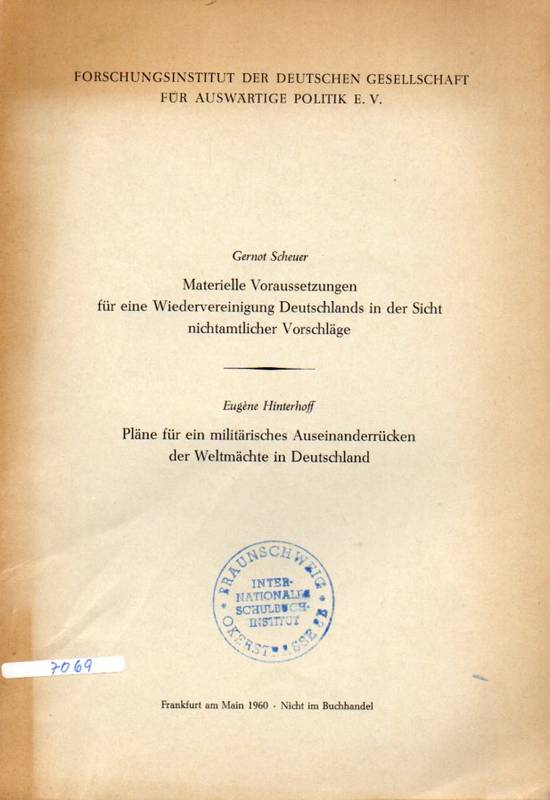 Scheuer,Gernot+Eugene Hinterhoff  Materielle Voraussetzungen für eine Wiedervereinigung Deutschlands in 