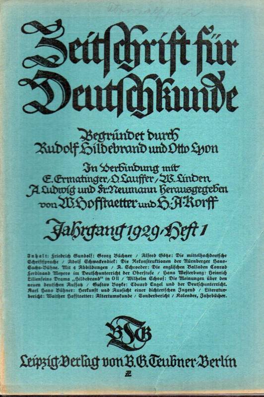 Zeitschrift für Deutschkunde  43.Jg.1929.Hefte 1,2,3,5 bis 12 (10 Hefte) (Heft 4 fehlt) 