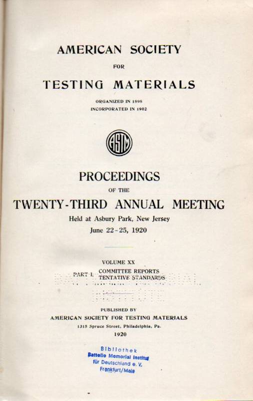 American Society for Testing Materials  Proceedings of the Twenty-Third Annual Meeting.Vol.XX.Part I und II 