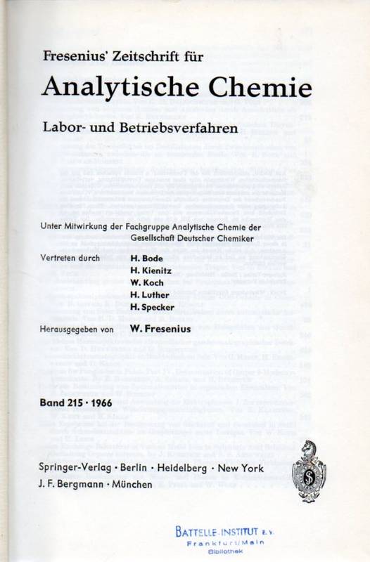 Fresenius Zeitschrift für Analytische Chemie  215.Band 1966 und 216.Band 1966 (in einem Band) 