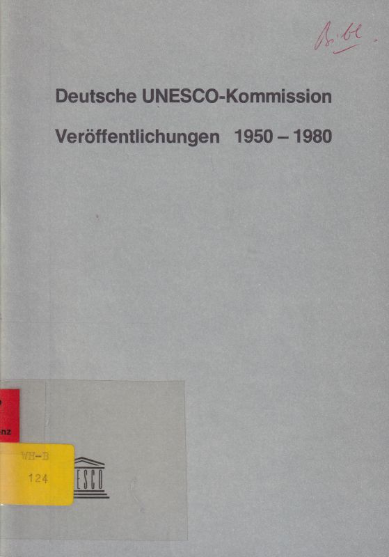 Deutsche UNESCO-Kommission  Veröffentlichungen 1950-1980 