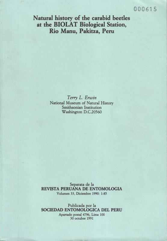 Erwin,Terry L.  Natural history of the carabid beetles at the Biolat Biological 