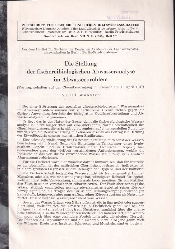 Wundach,H.H.  Die Stellung der fischereibiologischen Abwasseranalyse im 