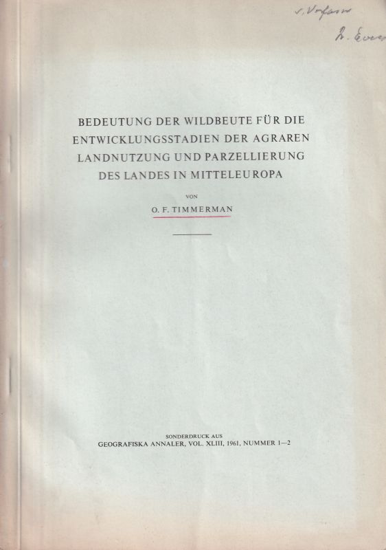 Timmerman,O.F.  Bedeutung der Wildbeute für die Entwicklungsstadien der agraren 