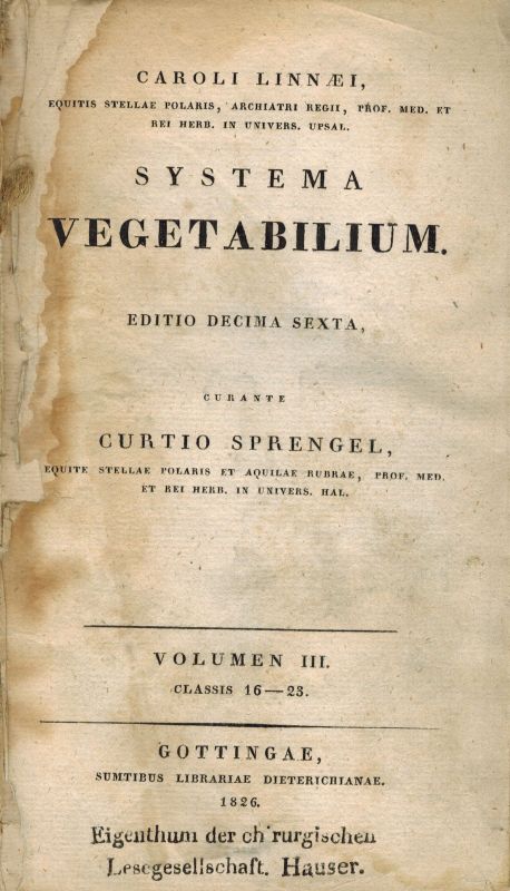 Sprengel,Curtio  Systema Vegatabilium Volumen III Classis 16-23 