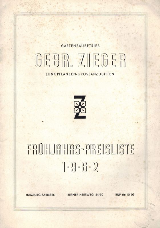Zieger,Gebr.  Frühjahrs-Preisliste 1962 und 1970 (2 Preislisten) 