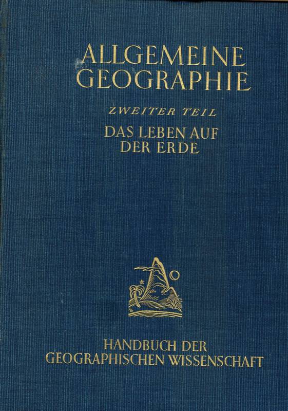 Klute,Fritz (Hsg.)  Handbuch der Geographischen Wissenschaften Zweiter Teil 