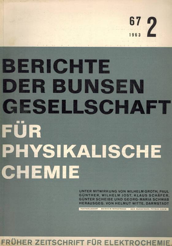 Bunsengesellschaft für Physikalische Chemie  Berichte der Bunsengesellschaft Band 68, 1967 Hefte 1 bis 9/10 