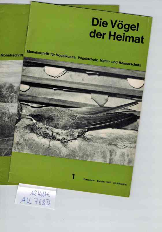 Die Vögel der Heimat  33.Jahrgang 1962/63 Hefte 1 bis 12 (12 Hefte) 