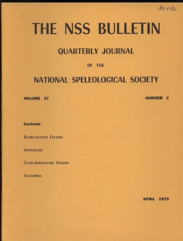 The NSS Bulletin  Volume 37,Number 2 Aprily 1975 
