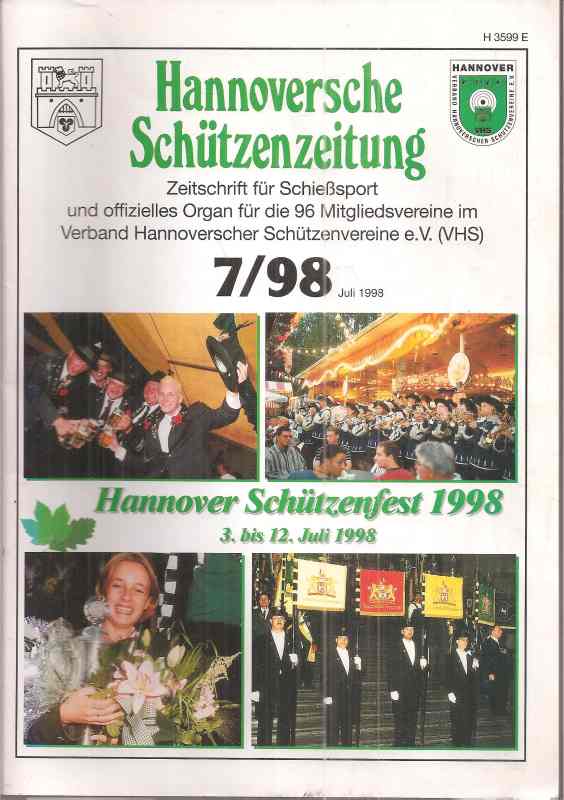 Hannoversche Schützenzeitung  Heft Nummer7 / 1998 
