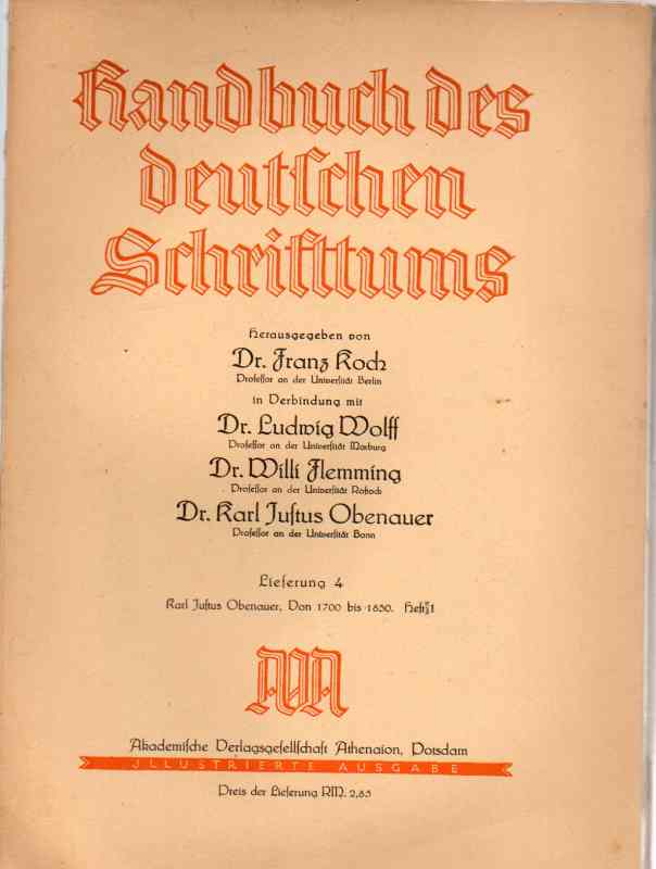 Koch,F.+L.Wolff+W.Flemming+K.J.Obenauer (Hsg.)  Handbuch des deutschen Schrifttums Lieferung 3, 4 und 5 (3 Hefte) 