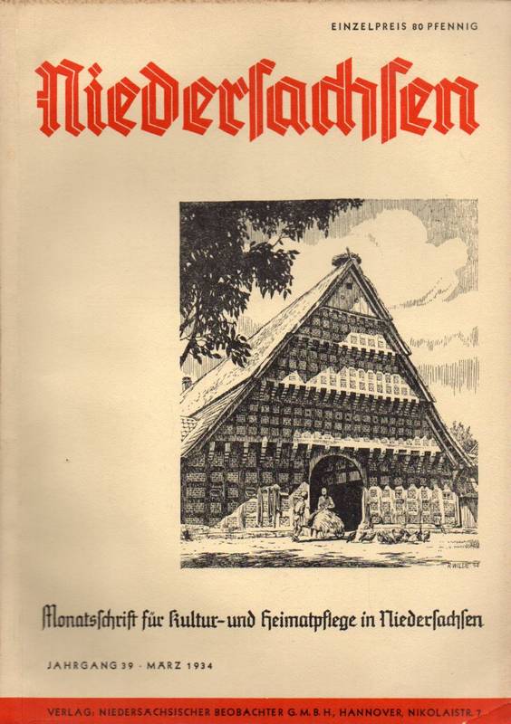 Niedersachsen Monatsschrift für Kultur-  Niedersachsen 39.Jahrgang 1934 Heft März 