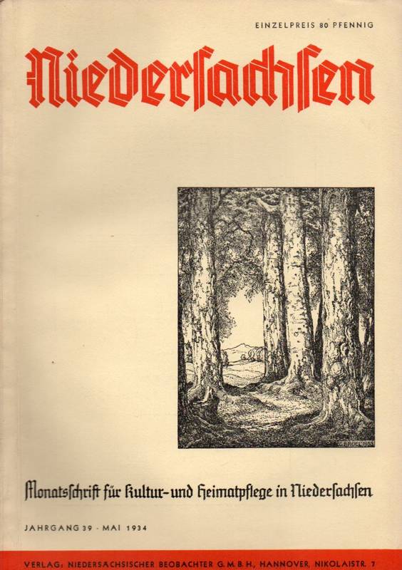 Niedersachsen Monatsschrift für Kultur-  Niedersachsen 39.Jahrgang 1934 Heft Mai 
