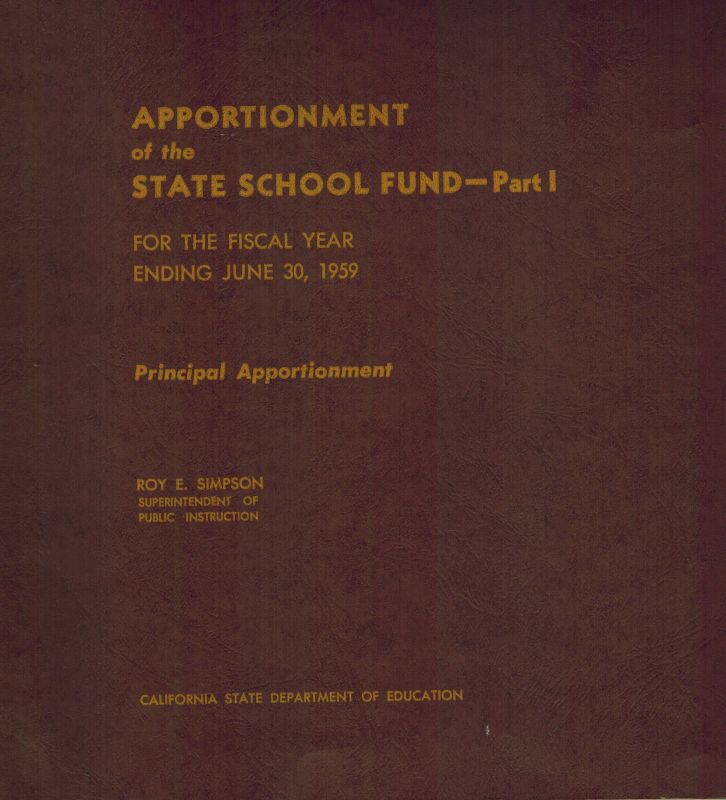 Simpson,Roy E.  Apportionment of the State School Fund-Part I. 
