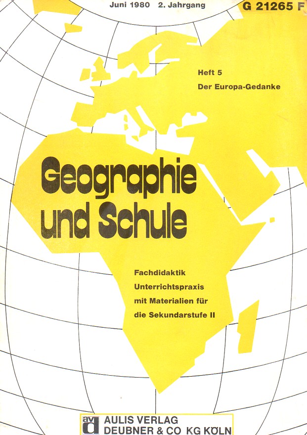 Geographie und Schule  Der Europa - Gedanke 