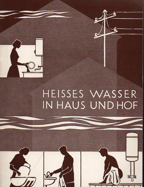 Becker,Georg  Heisses Wasser in Haus und Hof 