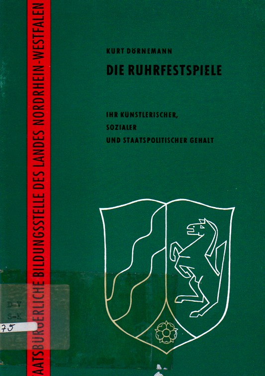 Dörnemann,Kurt  Die Ruhrfestspiele 
