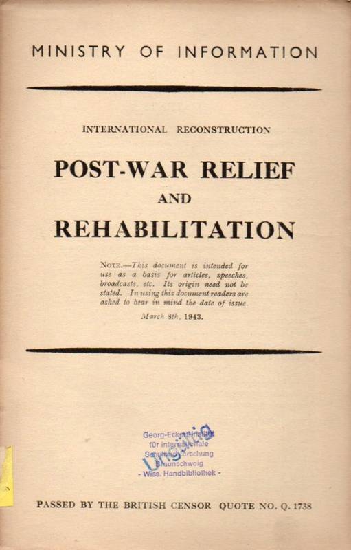 Ministry of Information  Post-War Relief and Rehabilitation 
