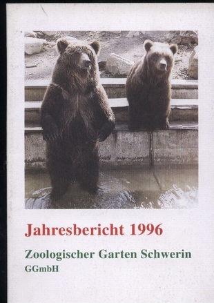 Schwerin-Zoo  Jahresbericht 1996.Zoologischer Garten Schwerin 