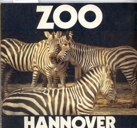 Hannover-Zoo  Zoo Hannover (Zebras auf dem Einband) 