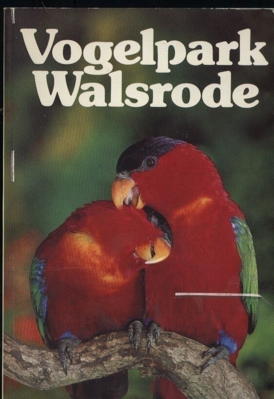 Walsrode-Vogelpark  Vogelpark Walsrode (Titelbild Erzlori) 