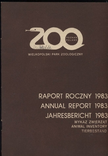 Poznan Wielkopolski Park-Zoo  Raport Roczny 1983 (Jahresbericht 1983) Wykaz Zwierzat 