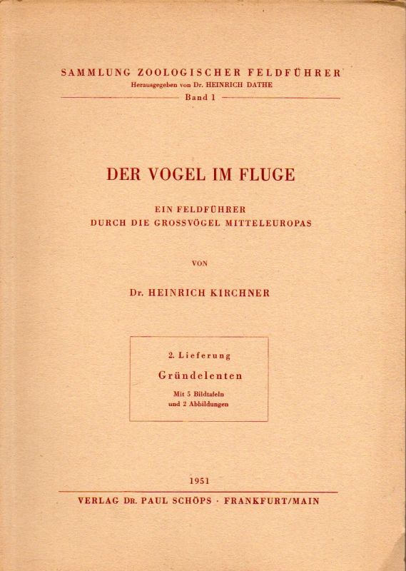 Kirchner,Heinrich  Der Vogel im Fluge 2. Lieferung 