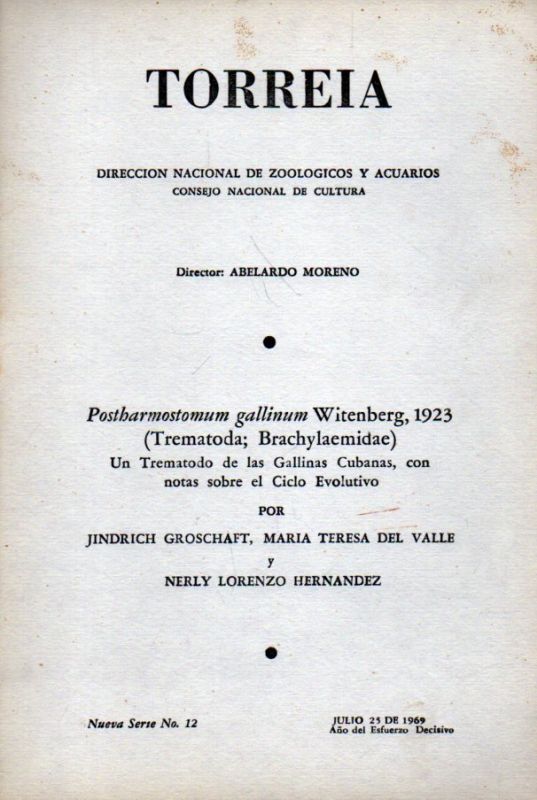 Groschaft,J.+M.T.del Valle+N.L.Hernandez  Torreia.Postharmostomum gallinum Witenberg.1923(Trematoda 