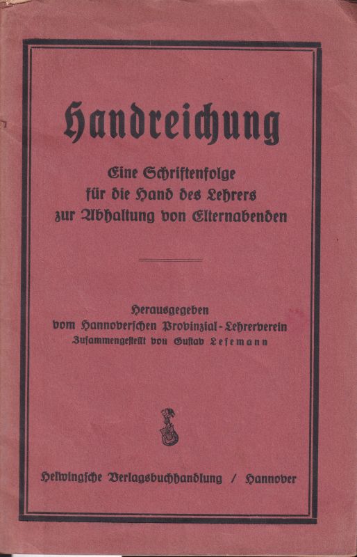 Lesemann,Gustav (Hrsg.)  Handreichung 