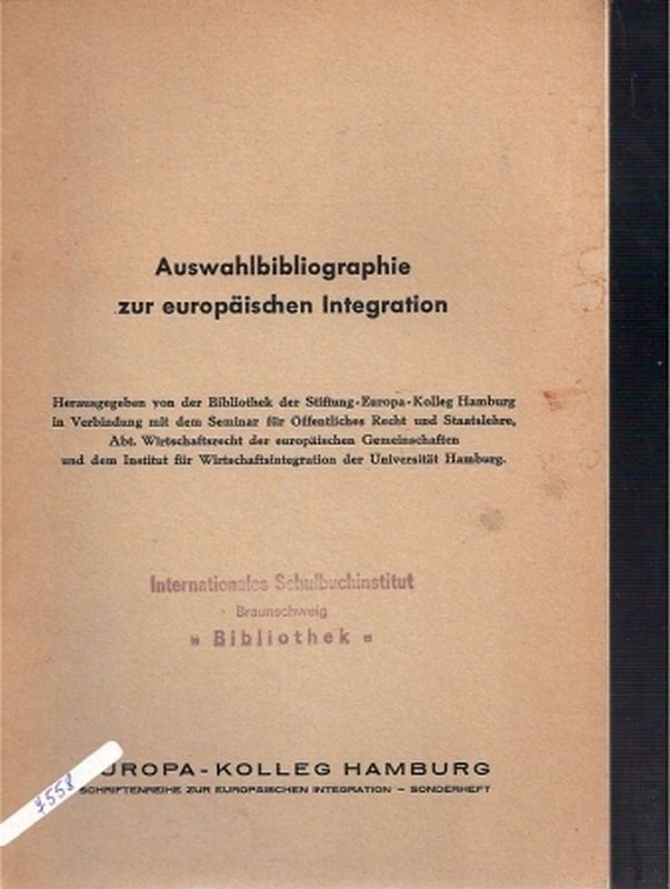 Snell,Bruno  Auswahlbibliographie zur europäischen Integration 
