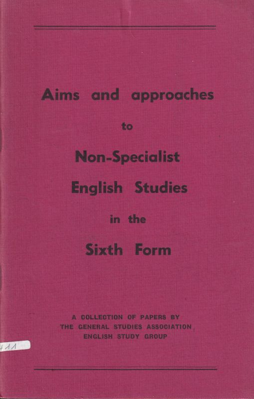 D´Arcy,P. (Convener)  Aims and approaches to Non-Specialist English Studies 