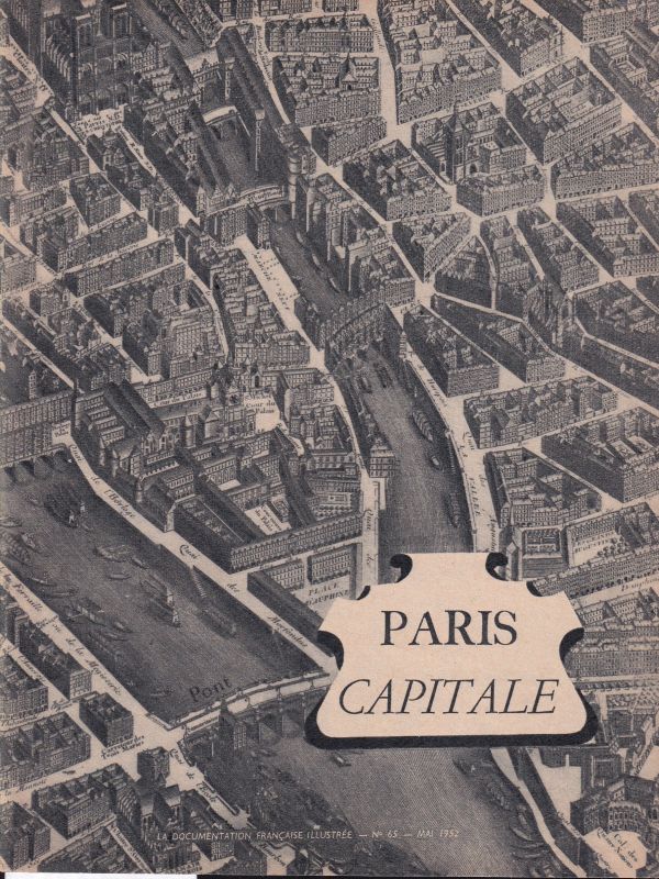 Documents D'Histoire de Franc  Paris Capitale 