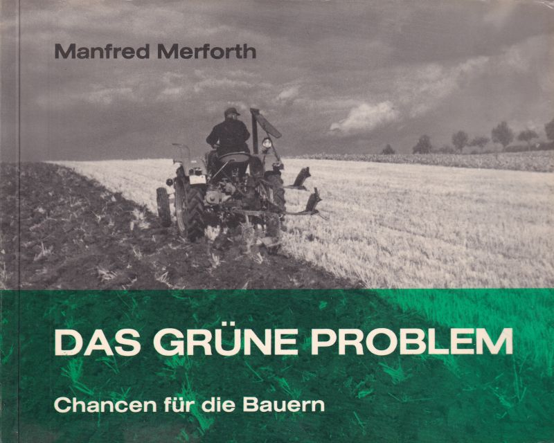 Merforth,Manfred  Das grüne Problem 