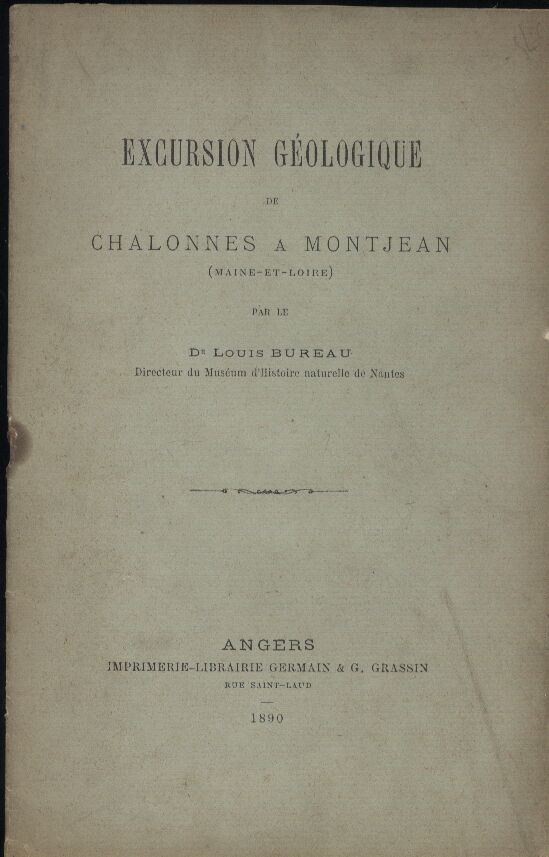 Bureau,Louis  Excursion geologique de Chalonnes a Montjean(Maine et Loire)Angers 189 