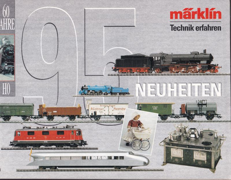 Gebr. Märklin & Cie. GmbH  3 Kataloge Neuheiten 1995, 1997 und 2015 