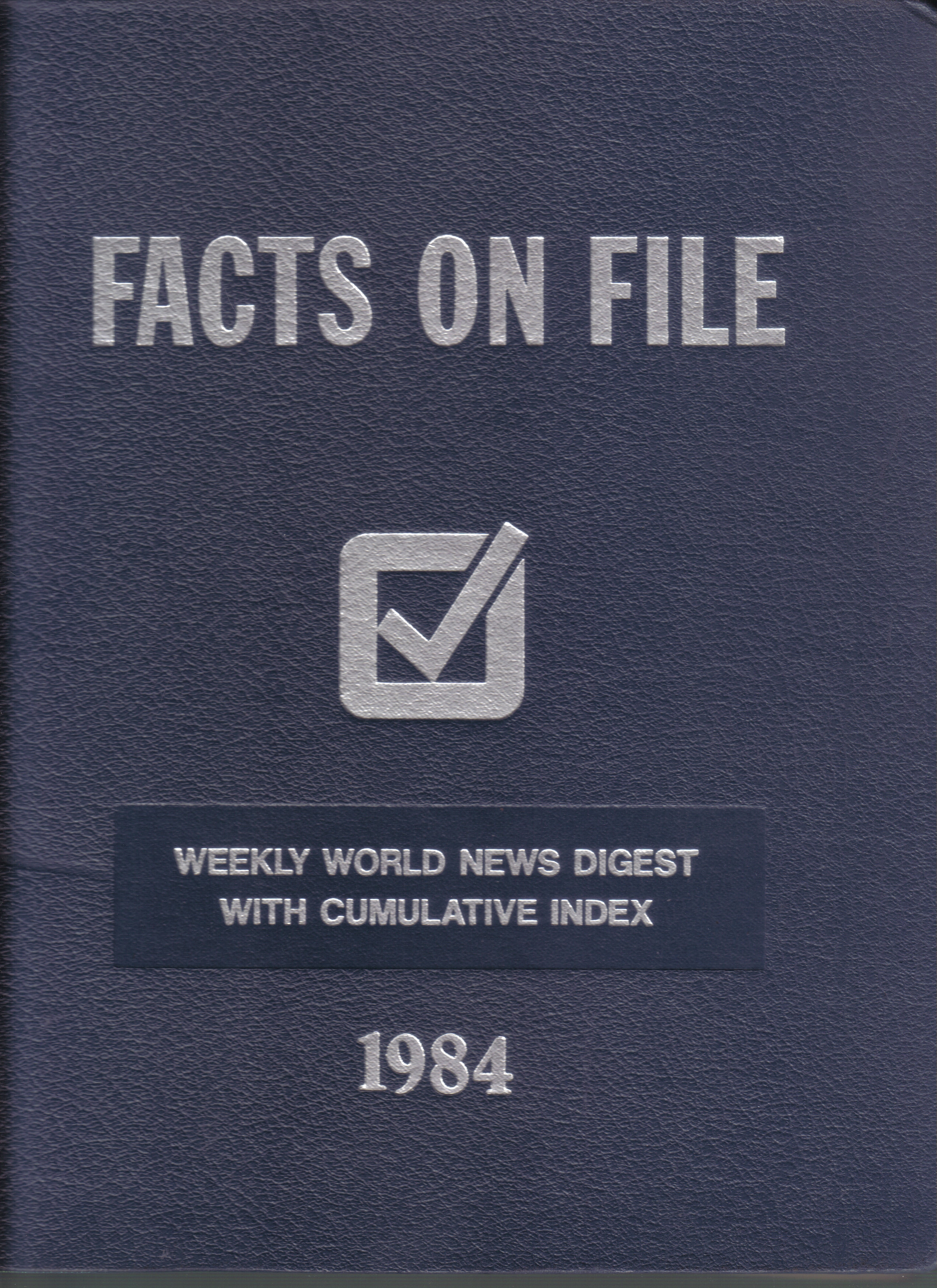 Facts on File  Facts on File Volume 44 1984 