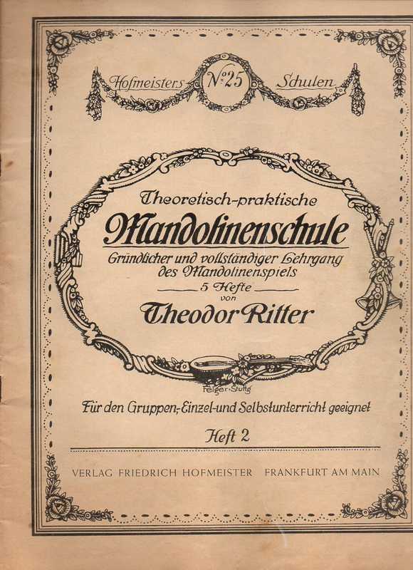 Ritter,Theodor  Theoretisch-praktische Mandolinenschule 